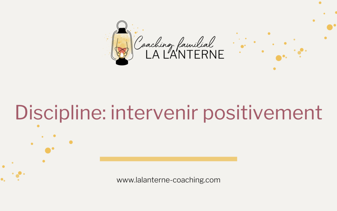 Discipline: intervenir positivement